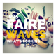 FAIREWaves #5 // What's Cooking logo