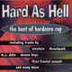 Hard As Hell - The Best of Hardcore Rap 1987 logo