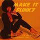 Make It Funky - Essential Dance Mix 67 logo