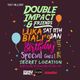 Double Impact & Friends: Luka's Birthday Celebration logo
