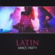 Latin Dance Mix - Calabria, Anthem, Conga, Danza Kuduro, Maggie, Mi Vida, Culo logo
