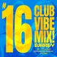CLUB VIBE MIX #016 DJ ANDY 2023 logo