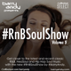 #RnBSoulShow 5 - Marsha Ambrosius, Saba,  H.E.R., The Internet,, Queen Naija, Bryson Tiller, SZA, logo