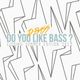 D-Bass present - Do You Like Bass (Summer Edition 2k13) logo