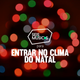#84 SEIS MÚSICAS PARA ENTRAR NO CLIMA DO NATAL logo