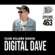 Club Killers Radio #463 - Digital Dave logo