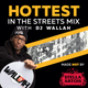 DJ Wallah - Hottest In The Streets Mix! logo