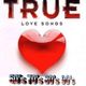TRUE LOVE SONGS 60's 70's 80's 90's  logo