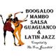 LATIN SHING-A-LING! Boogaloo, Mambo, Salsa, Guaguancó, and Latin Jazz logo