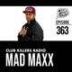 Club Killers Radio #363 - Mad Maxx logo