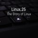 Linux 25 - The Story of Linux logo