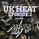 Mista Bibs - UK Heat Episode 2 (UK Rap, R&B and Grime) Follow me on Insta @MistaBibs logo