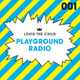 Louis The Child - Playground Radio 001 logo