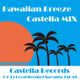 HAWAIIAN BREEZE CASTELLA MIX logo
