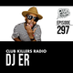 Club Killers Radio #297 - DJ ER logo