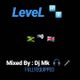 LEVEL UP - MIXED BY DJ MK (FULLY EQUIPPED) MARCH 2019 logo