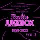 ALL TIME HITS!!! RADIO JUKEBOX (1950-2023) VOL.2 logo