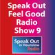 Speak Out Feel Good Radio Show 9 logo
