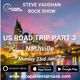 Steve Vaughan Rock Show - US Road Trip Special Part 3 : Nashville, Tennessee logo