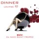 DINNER LOUNGE 10. Mixed by Dj NIKO SAINT TROPEZ logo