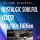 NostaLgic Soul Vibes (90s/00s) HipHop & RnB logo