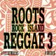 Roots Rock Island Reggae 3 logo
