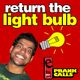 Return the Light Bulb - E FM Prank Call logo