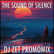 Dj Zet - The Sound Of Silence (Promomix) logo