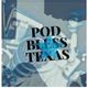 Pod Bless Texas Ep1 - Cornyn's twitter feed is strange place to be. logo