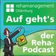 Auf geht’s – der Reha-Podcast Folge 001_Die Moderatoren stellen sich vor logo