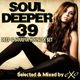 Soul Deper Vol. 39 (Deep & Soulful House Dj Set) logo