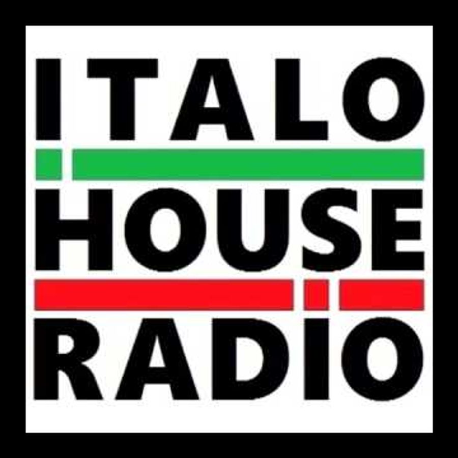 House radio. Italo House.