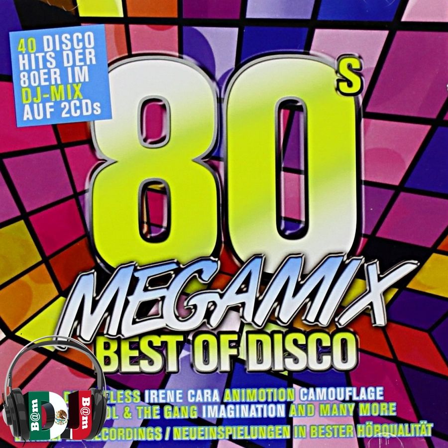 80s Megamix Best Of Disco Cd 2 By Dj Powermastermix 2018 Mixcloud