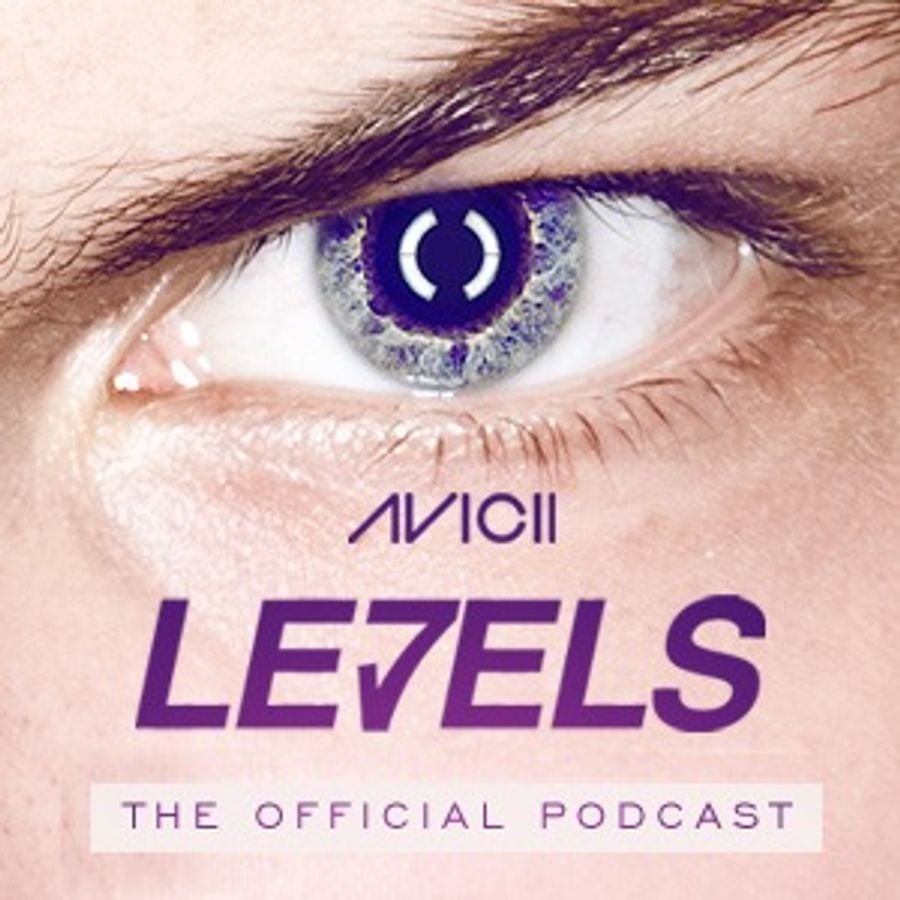 AVICII LEVELS EPISODE 029 by Avicii Mixcloud