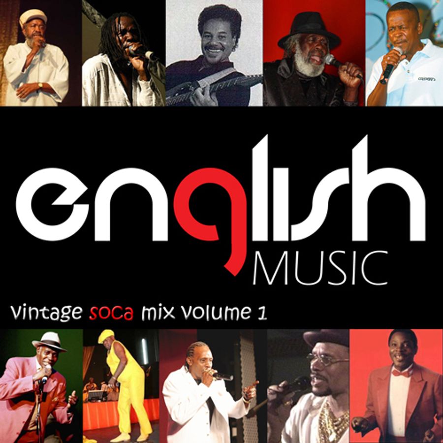 English Music Vintage Soca Mix volume 1 by english_music Mixcloud