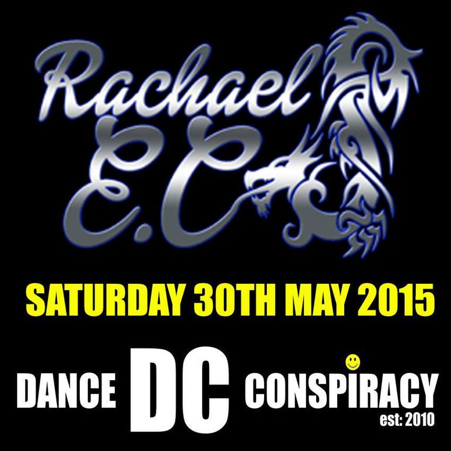 Rachael E.C **Live** @ DANCE CONSPIRACY 30th May 2015 ...