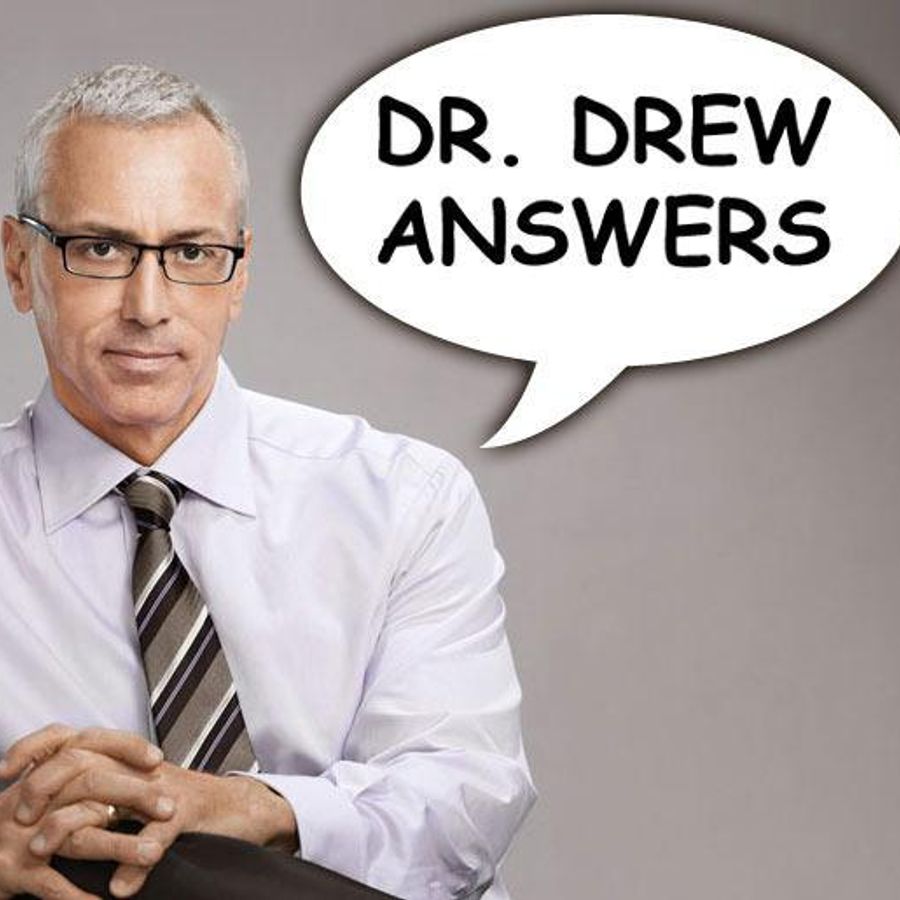9/13/16 - Dr. Drew Answers.