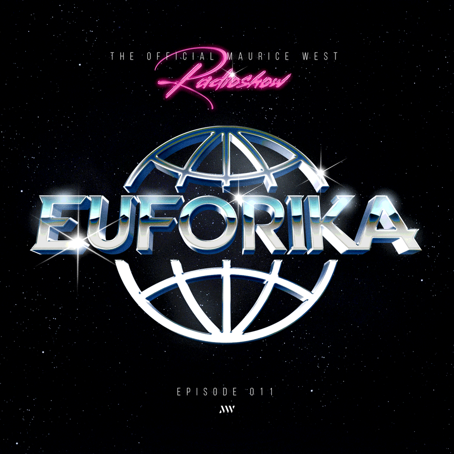 Maurice west. Maurice West Euphorika. Maurice West Euphoria. Maurice West Radio show. Rfrjq ;FYH E ыумут ыуфы ьфгкшсу цуые.