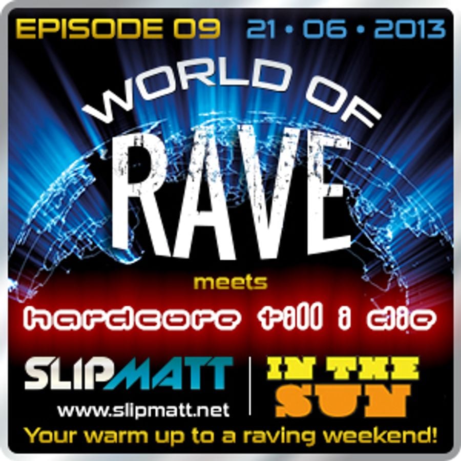 Slipmatt World Of Rave 9 by Slipmatt Mixcloud
