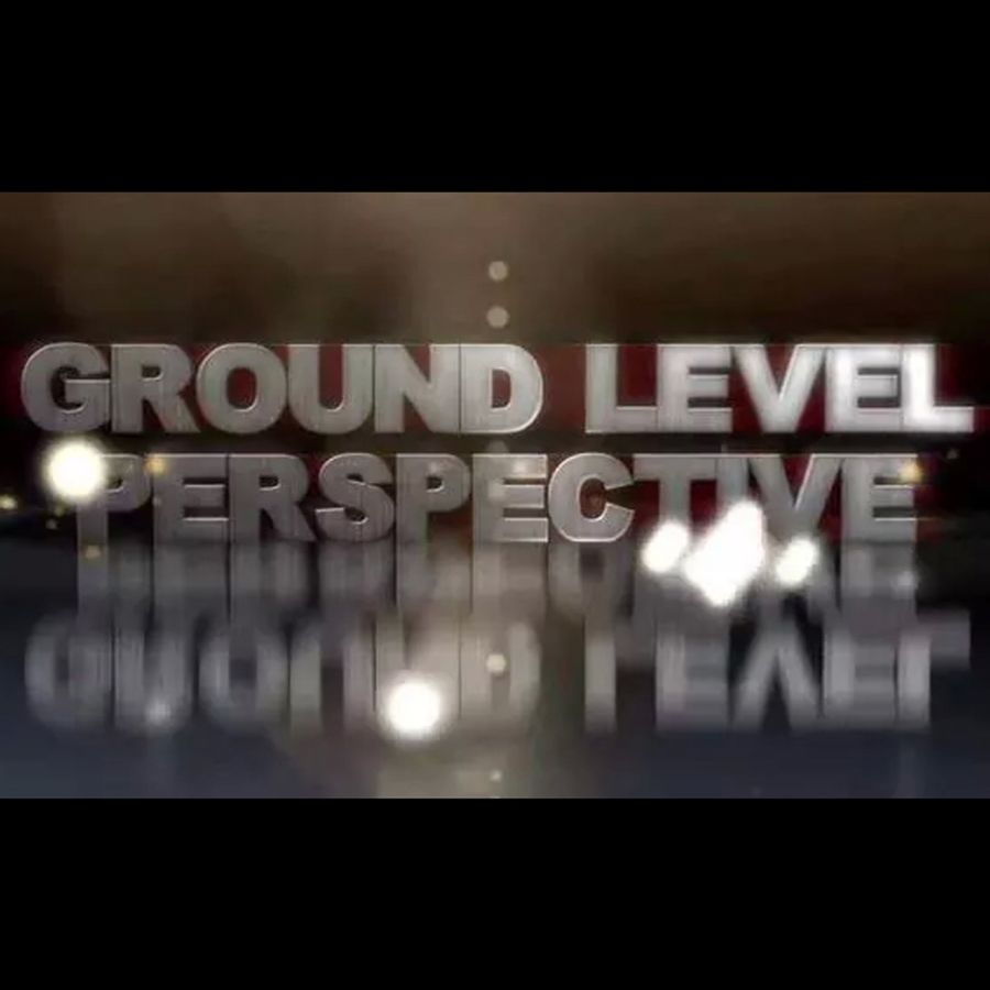 Grind level. Perspective ground level.