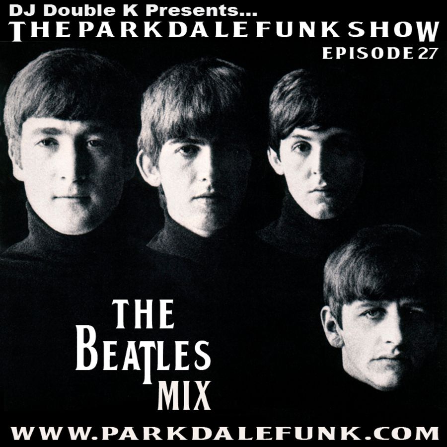 The Beatles Mix by ParkdaleFunk Mixcloud