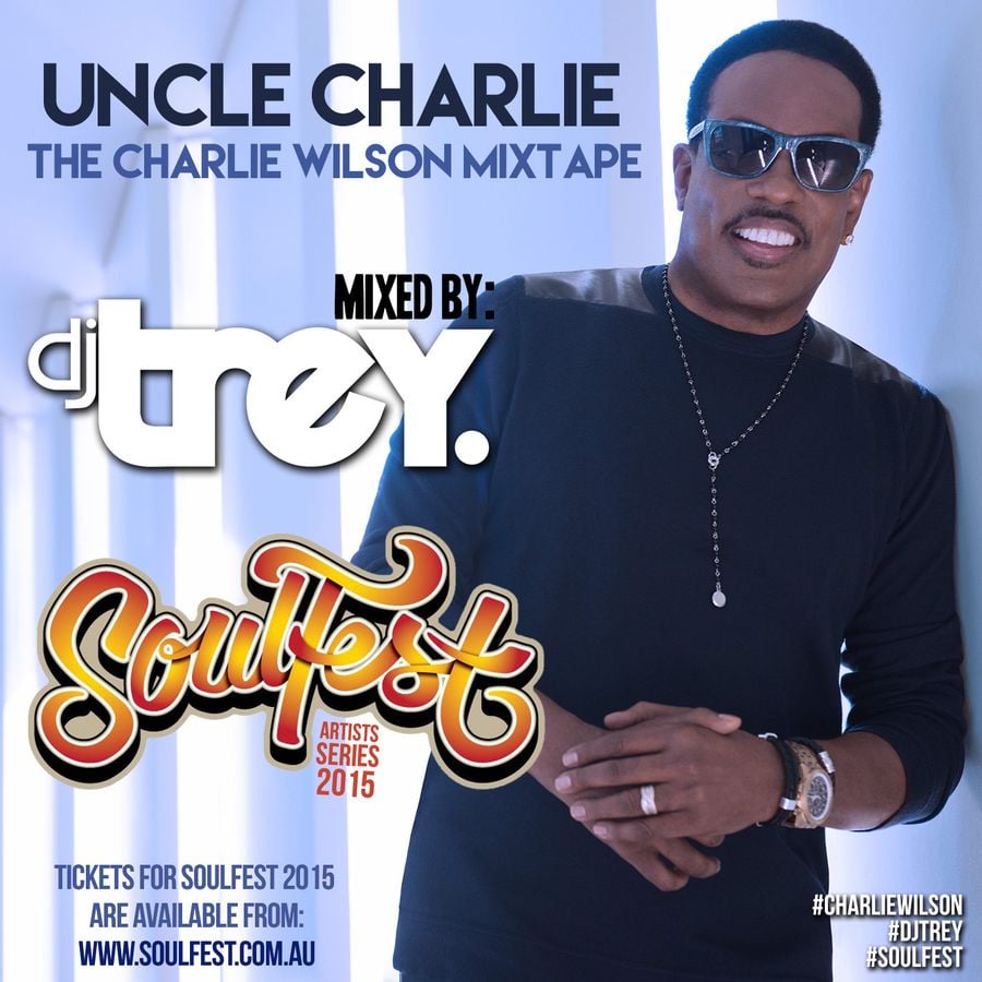 Uncle Charlie The Charlie Wilson Mixtape Mixed By Dj Trey by Dj Trey