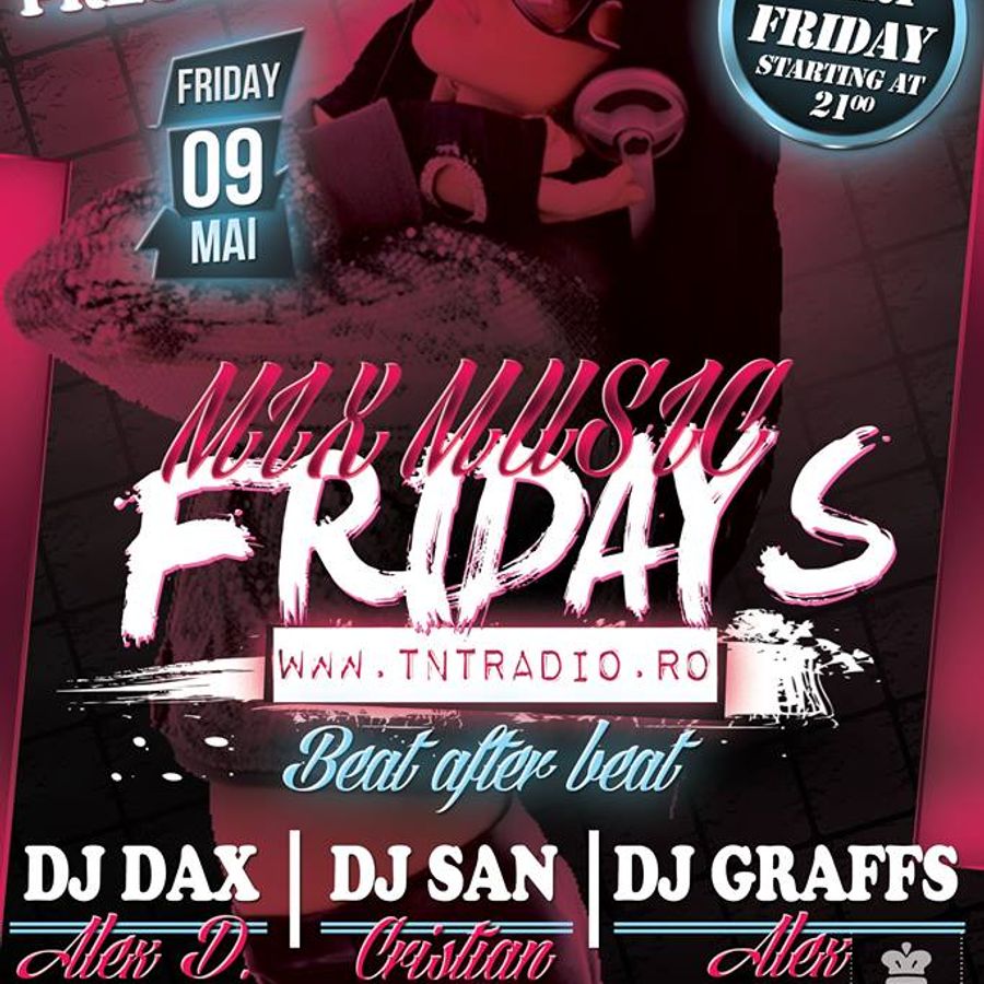 DJ DAX TNT Radio (MIX MUSIC FRIDAYS 9.05.2014) by Deejay DaX Mixcloud