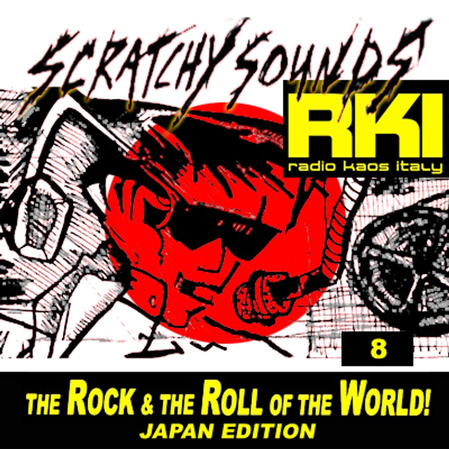 Scratchy Sounds Japan Edition of 'The Rock and The Roll of The World