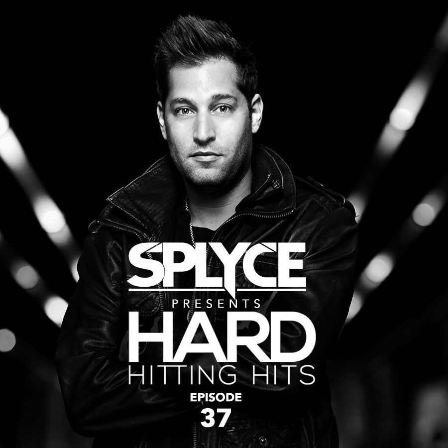 Hard Hitting Hits Episode 37 by SPLYCE Mixcloud