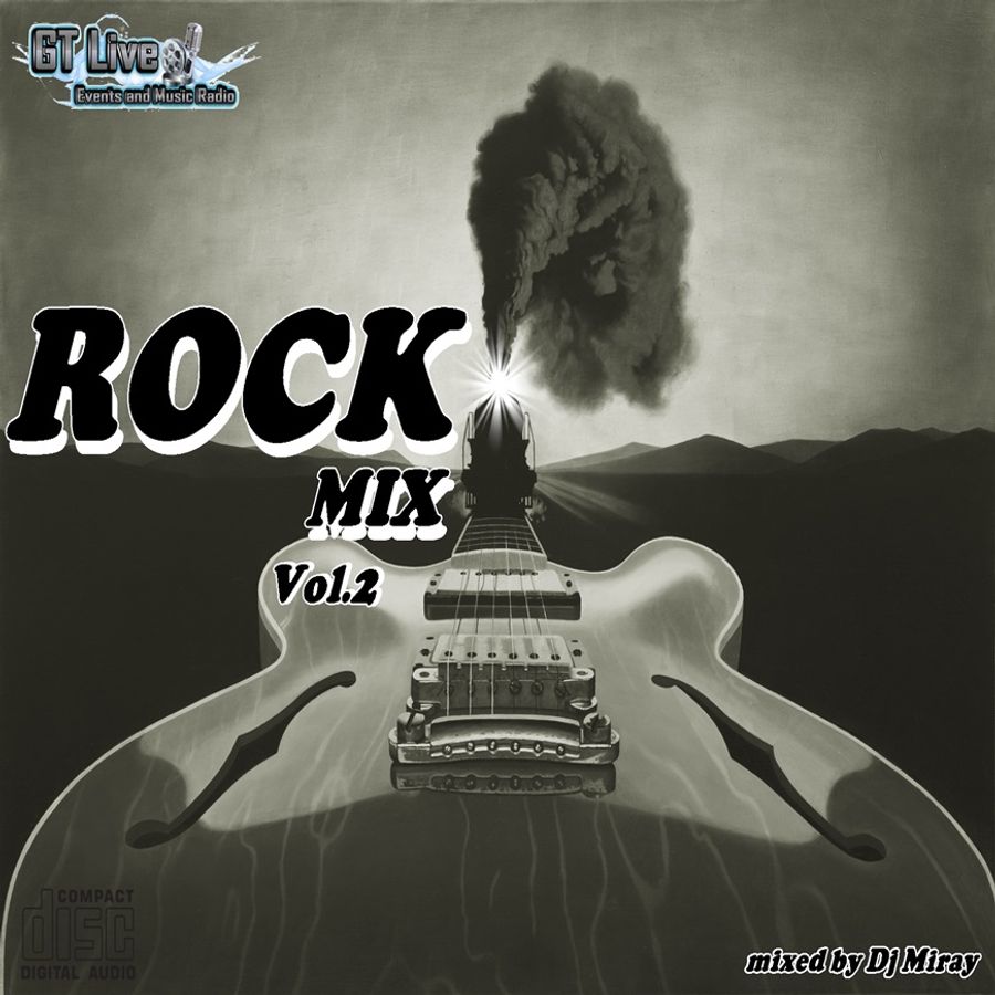Rock Mix Vol.2 by DjMiray Mixcloud