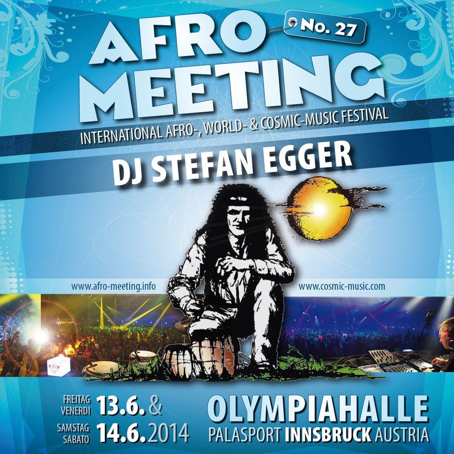 Dj Stefan Egger Afro Meeting 2014 No 27 Live By Cosmic Sound Mixcloud