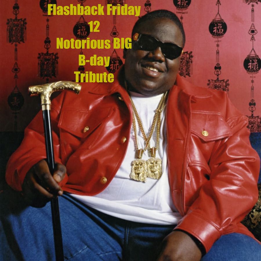 Flashback Friday 12 Biggie Smalls Birthday Tribute by Ream Supreme