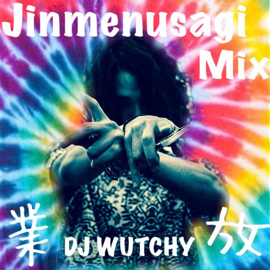 Jinmenusagi Mix (2015) By WUTCHY | Mixcloud