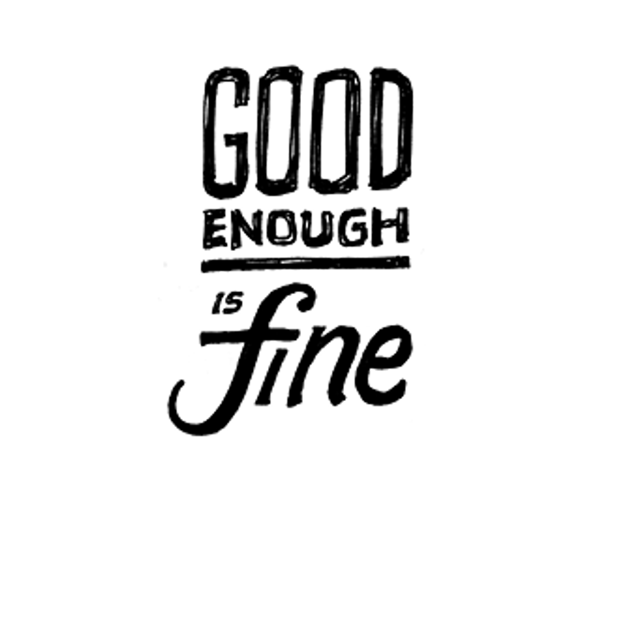 Good enough. Fine Words. Дневник good enough. Autsover good enough.